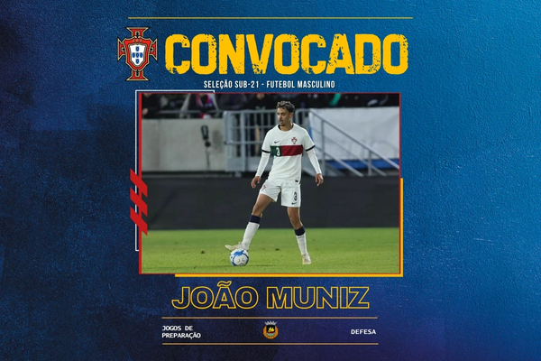 João Muniz convocado para a Seleção Nacional Sub-21